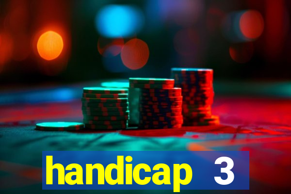 handicap 3 resultado final